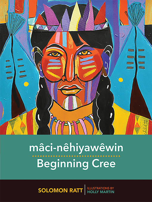 Title details for mâci-nêhiyawêwin by H. Monty Montgomery - Available